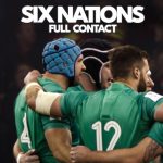 Six Nations: Full Contact (2024) ศึกรักบี้ 6 ชาติ
