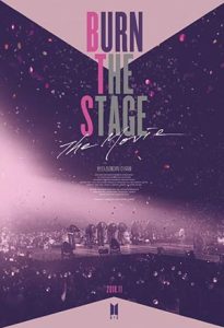 Burn The Stage: The Movie (2018)